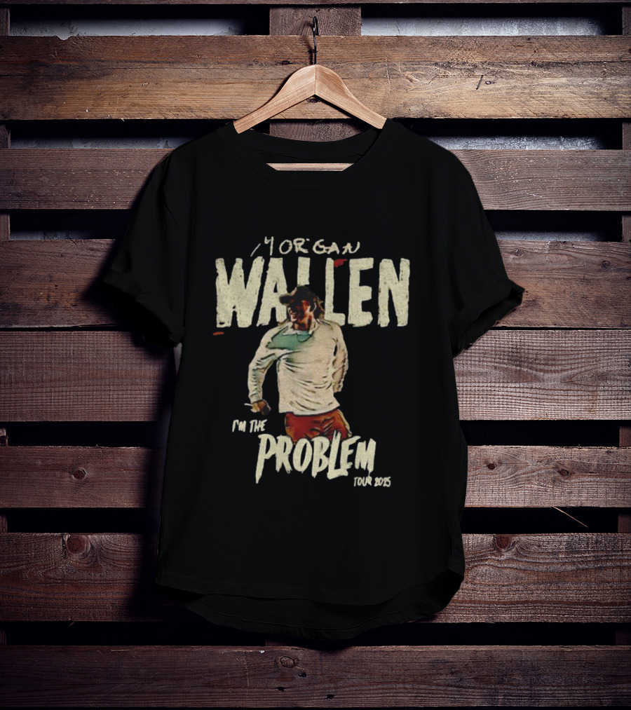 Morgan Wallen I’m The Problem Tour 2023 T-Shirt
