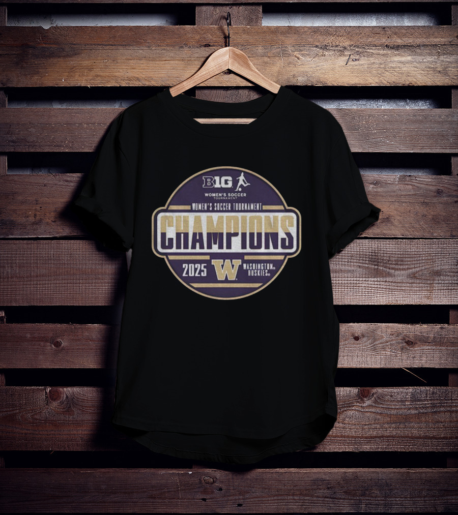 B1G Women's Soccer Tournament Washington Huskies Champions 2025 T-Shirt