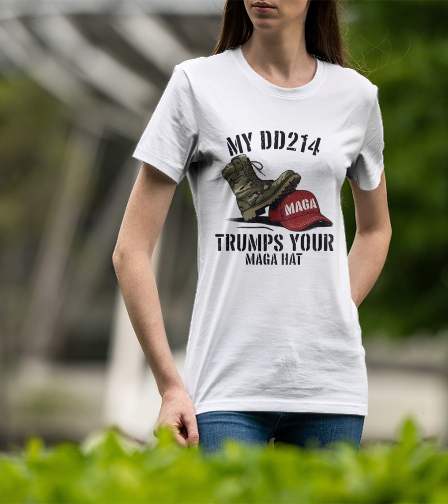 Veterans Against Trump My DD214 Trumps Your MAGA Hat Camo Boot Standing On Red MAGA Cap T-Shirt