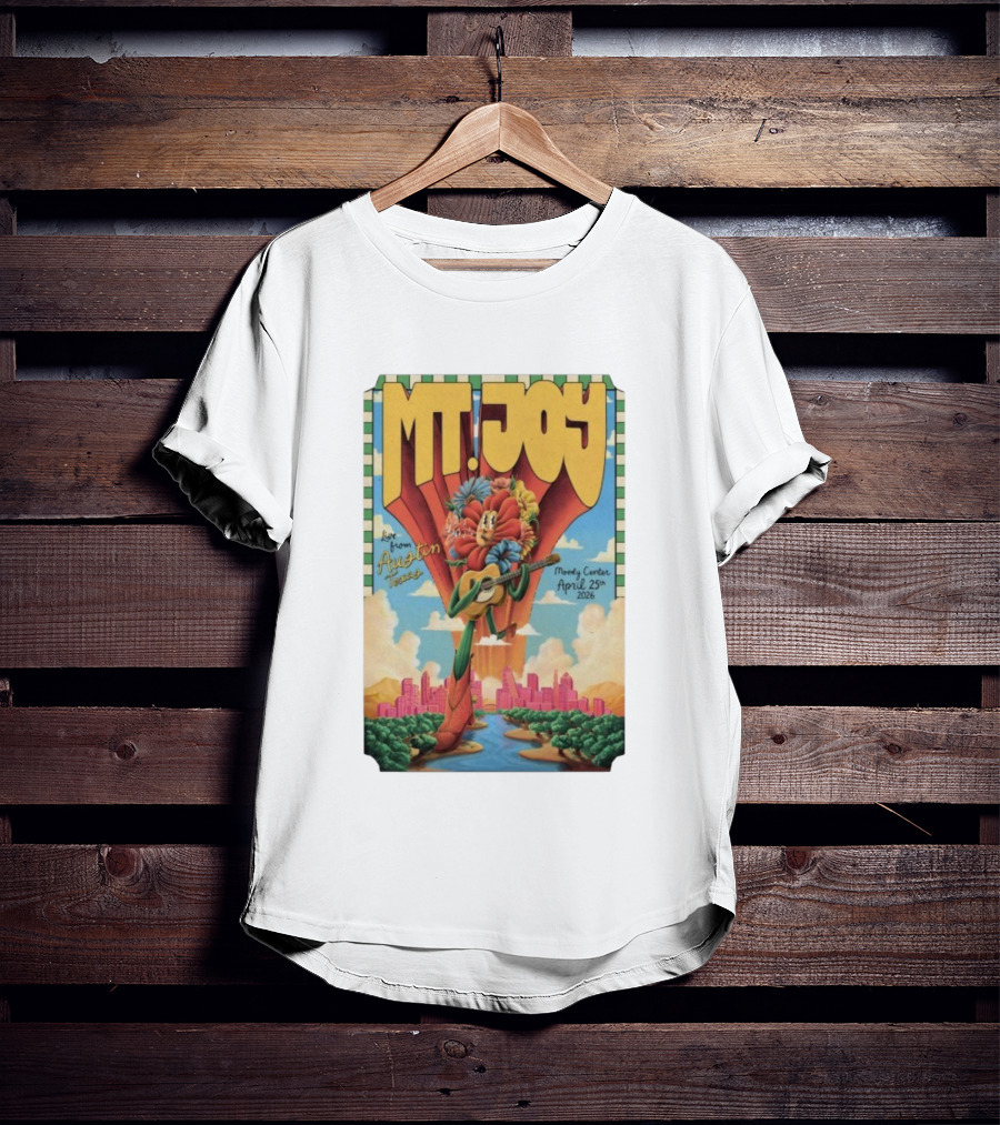 MT. Joy Live From Austin Moody Center April 25 2026 T-Shirt