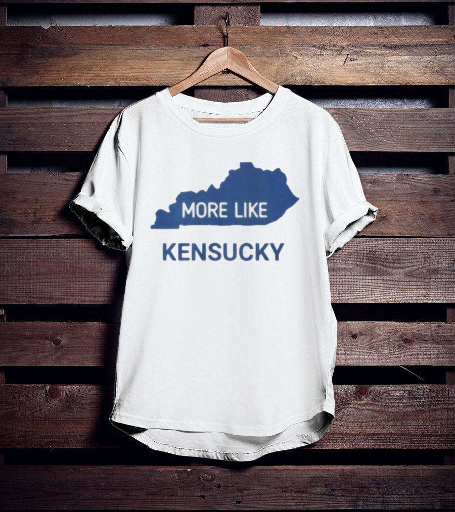 More Like Kensucky Kentucky Map Outline T-Shirt