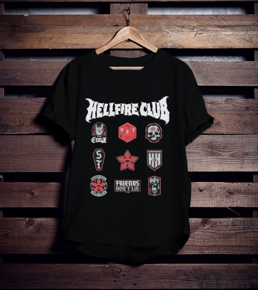 Stranger Things Hellfire Club Friends Don’t Lie Hawkins Heroes Badges T-Shirt