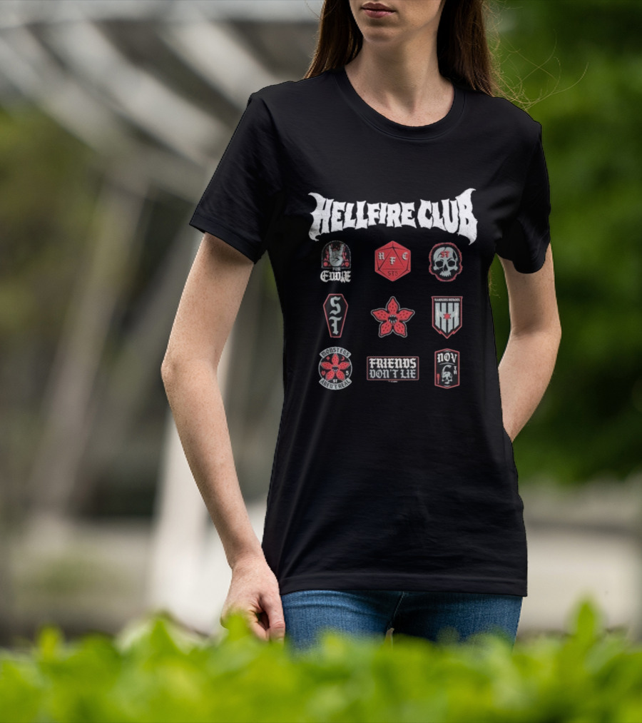Stranger Things Hellfire Club Friends Don’t Lie Hawkins Heroes Badges T-Shirt