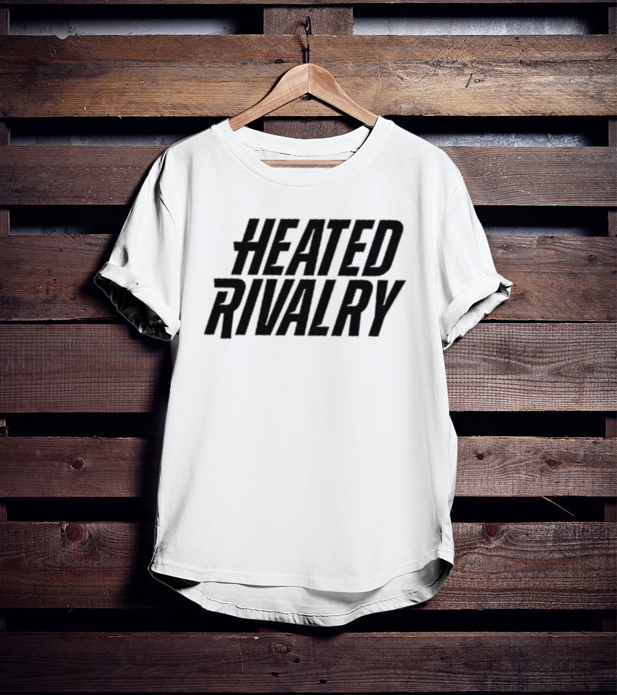 Heated Rivalry Competition Battle Tension Showdown T-Shirt