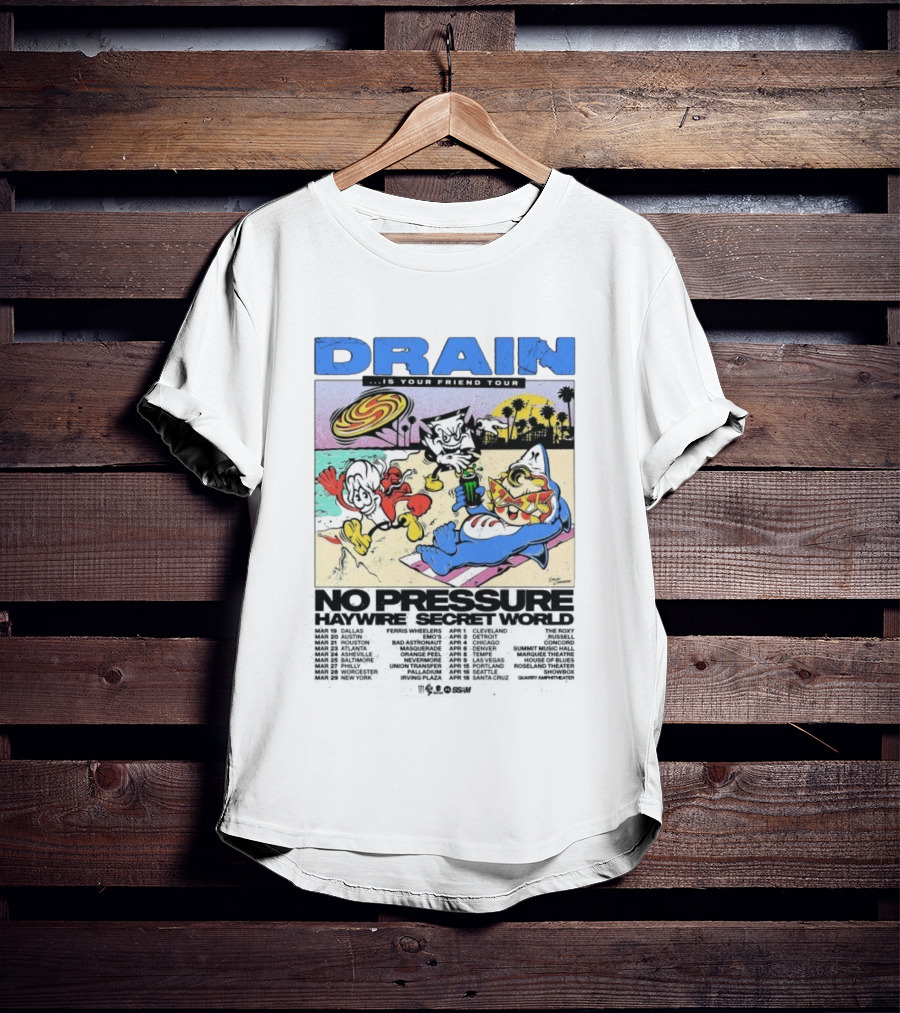 Drain Is Your Friend Tour 2026 No Pressure Haywire Secret World Beach Scene Vintage Style T-Shirt
