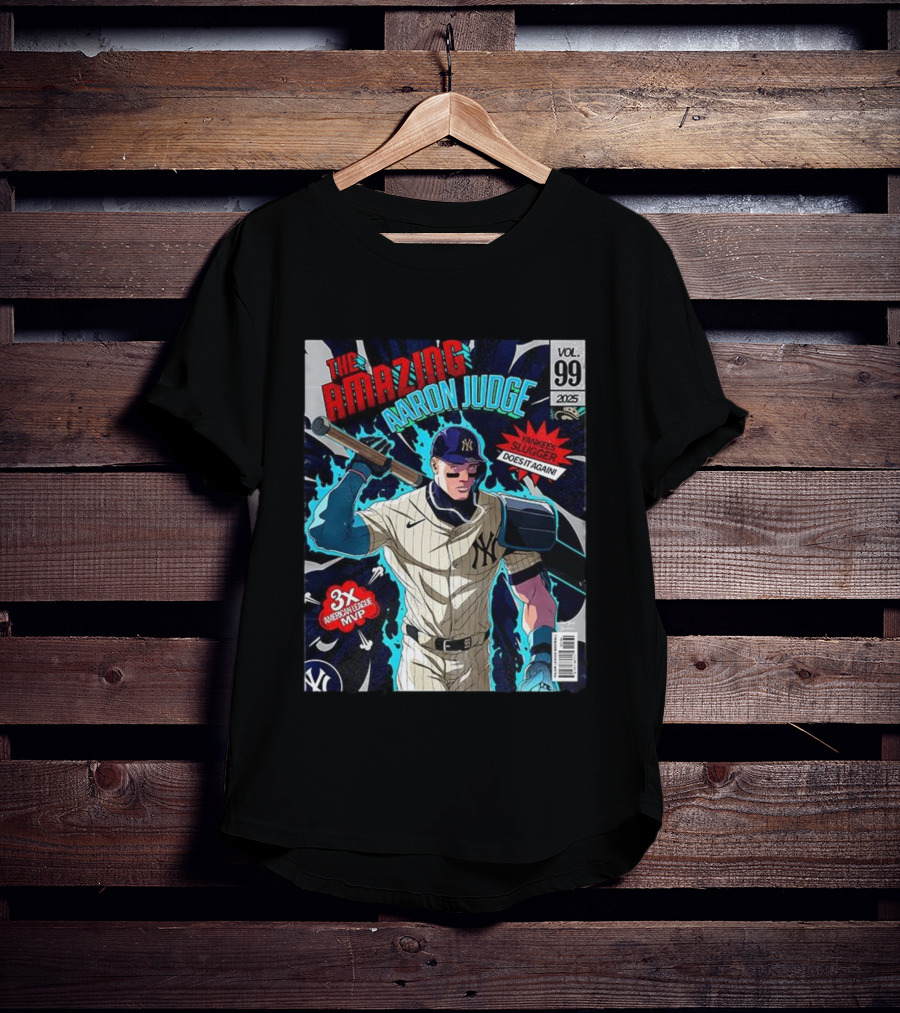 The Amazing Aaron Judge Yankees Slugger 3x American League MVP Vol 99 2025 T-Shirt