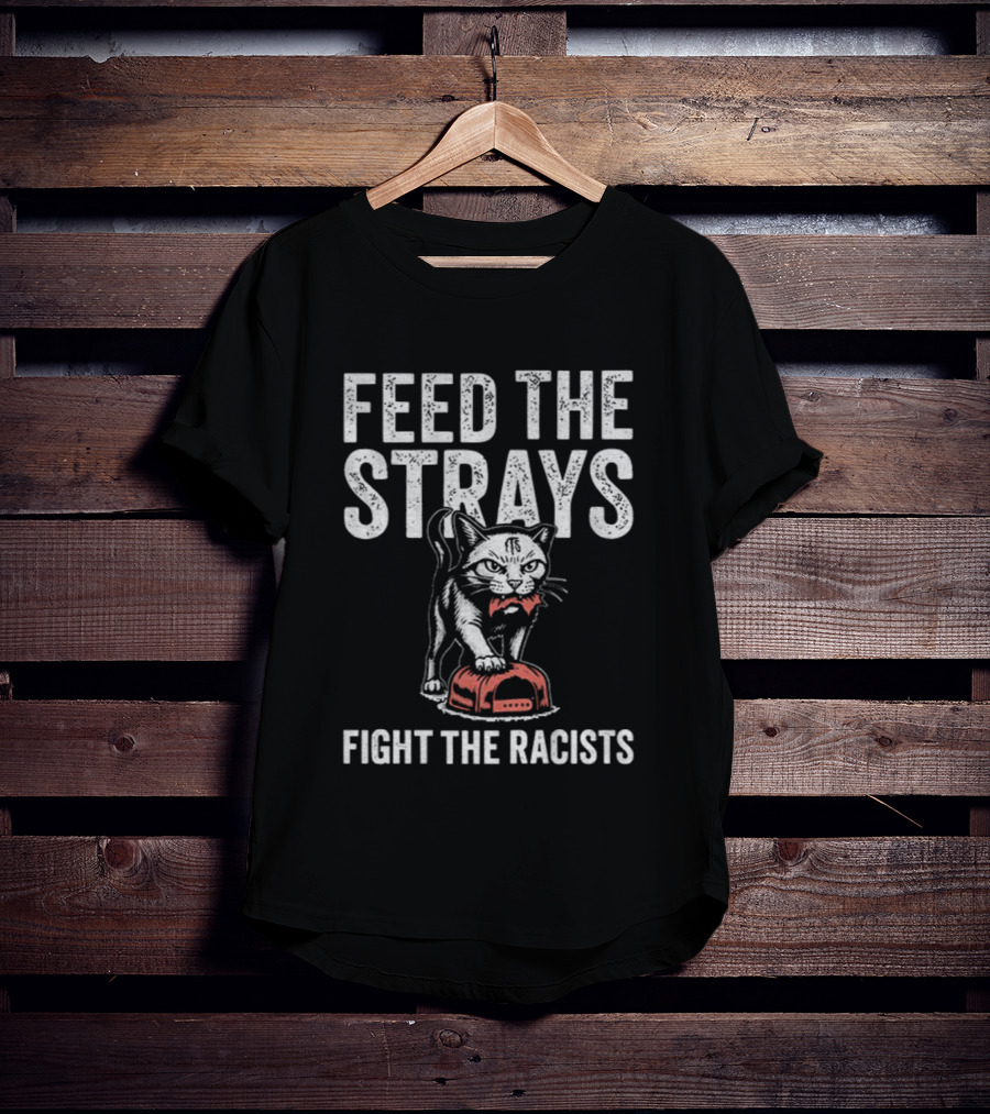 Feed The Strays Fight The Racists Cat With Red Helmet T-Shirt