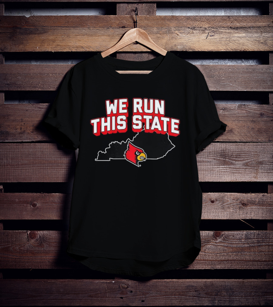 Louisville Cardinals Basketball We Run This State Kentucky Outline T-Shirt
