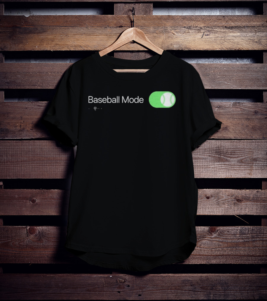Baseball Mode Switch On With Ball Icon T-Shirt