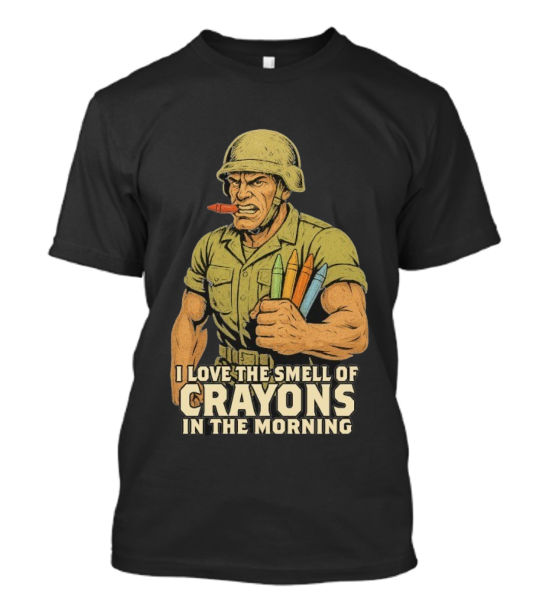 I Love The Smell Of Crayons In The Morning Soldier With Crayons T-Shirt