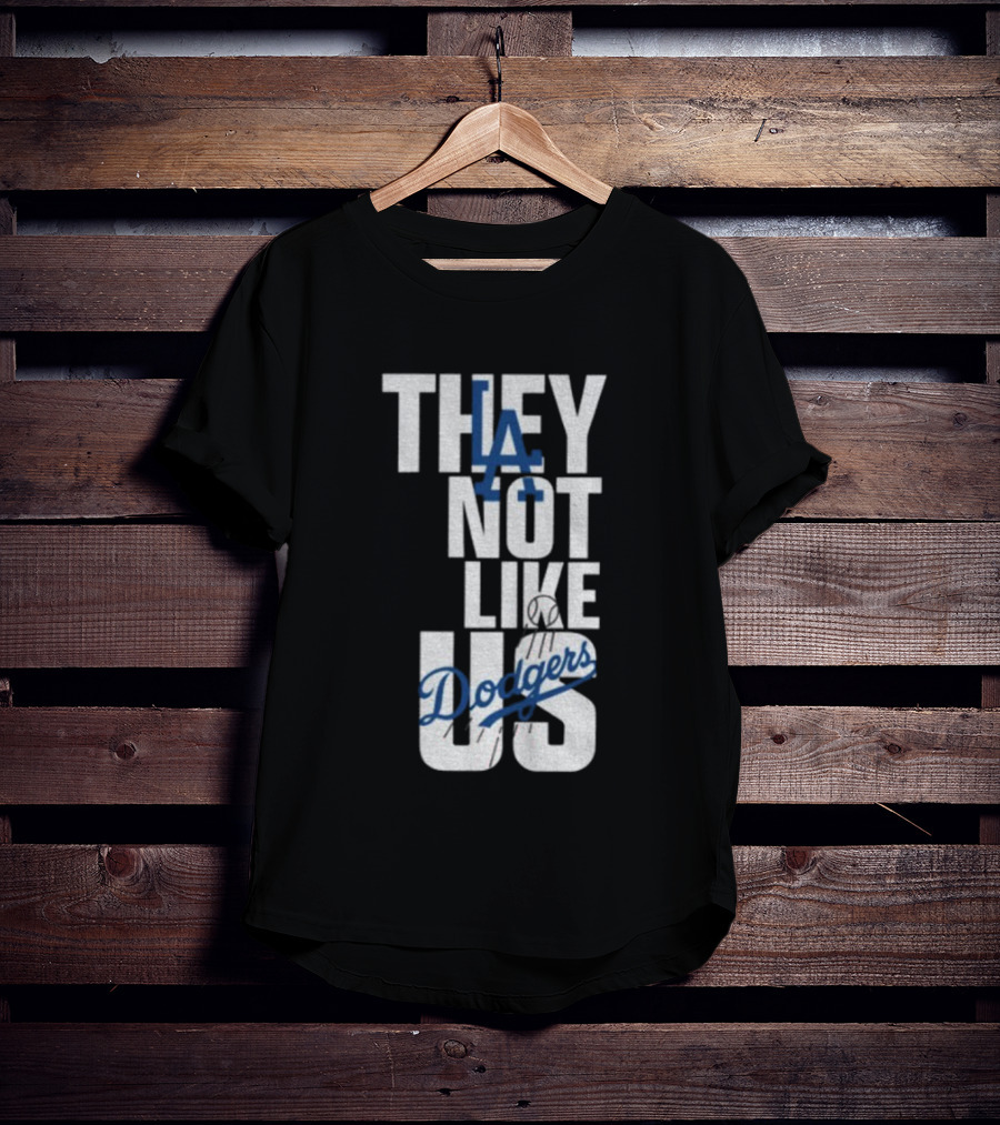LA Dodgers They Not Like Us Baseball Champion T-Shirt