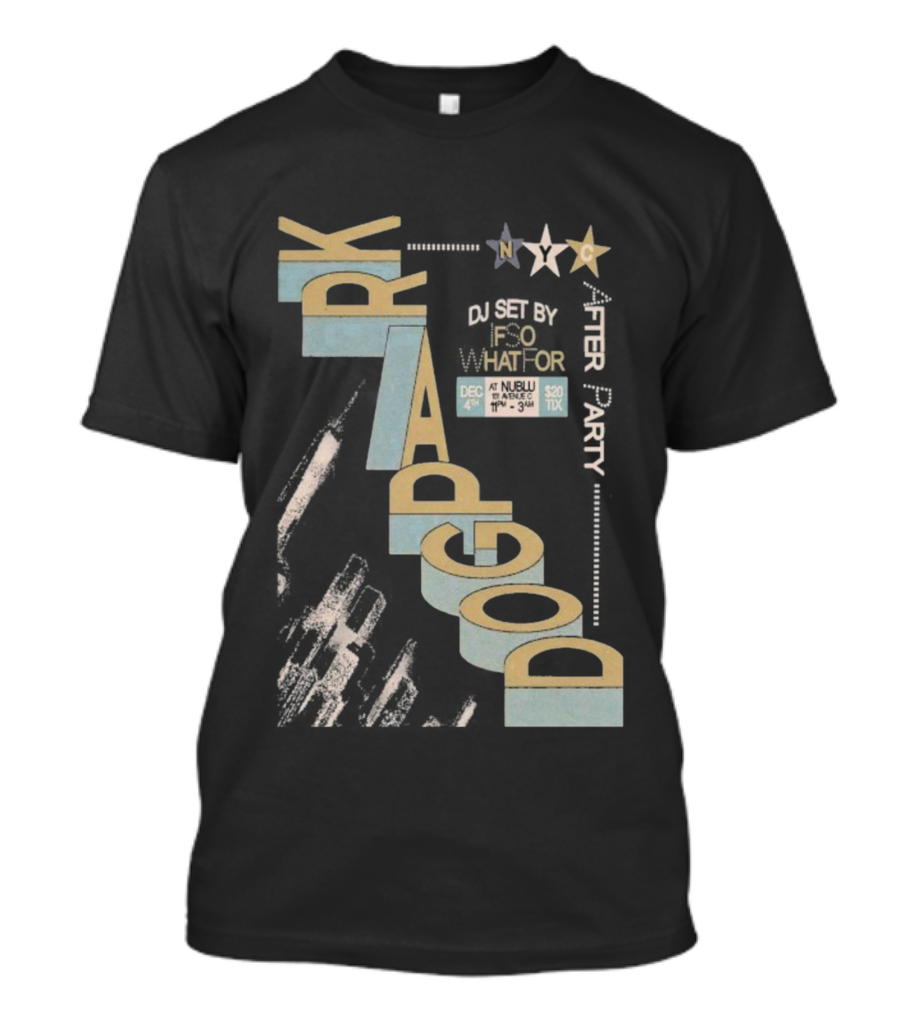 Dogpark Nublu NYC Dec 4 2025 11PM-3AM $20 Tix T-Shirt