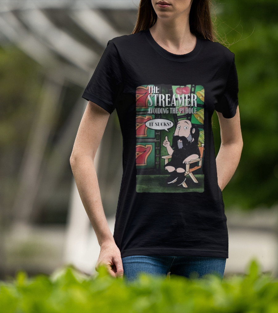 The Streamer Avoiding The Puddle It Sucks Casino Chair Poker Chips TV Frame T-Shirt
