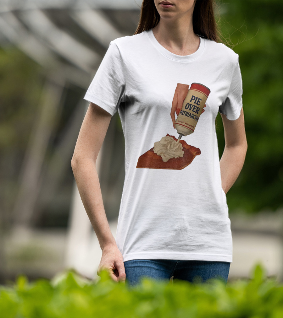 Pie Over Patriarchy Feminist Empowerment Thanksgiving Trend T-Shirt