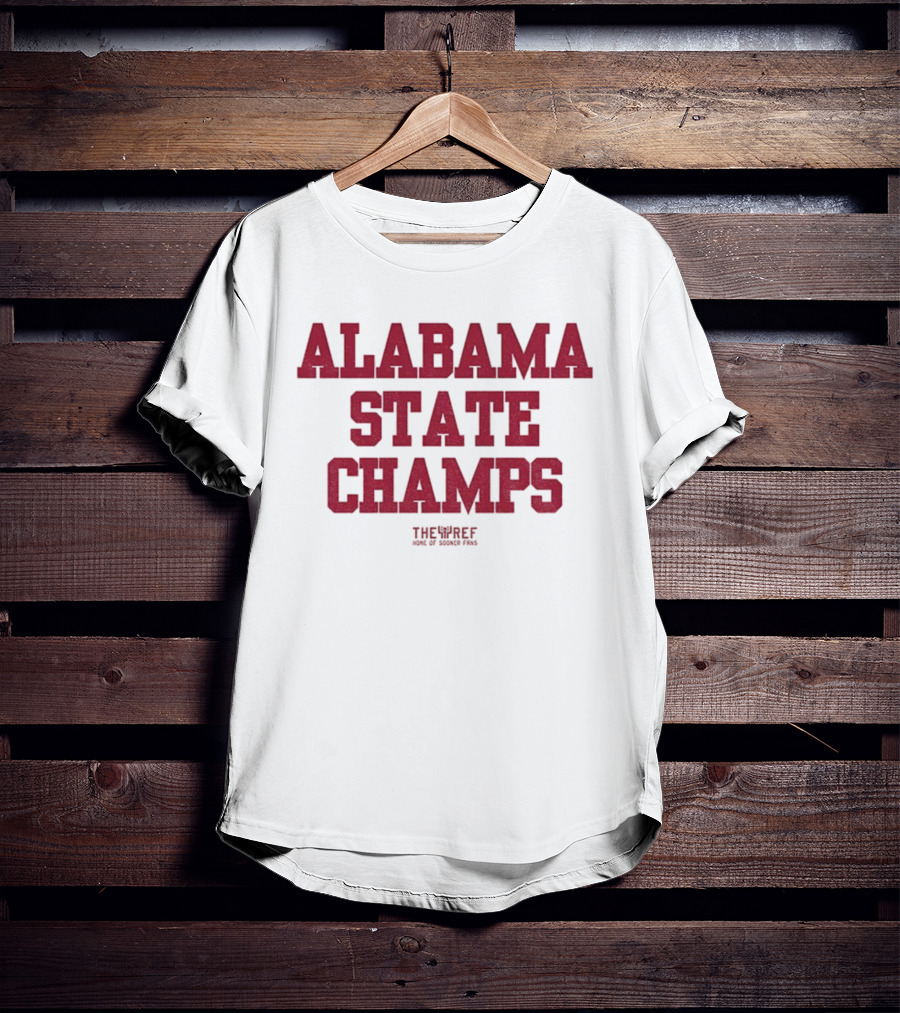 Alabama Crimson Tide Football State Champs The Ref Home Of Sooner Fans T-Shirt
