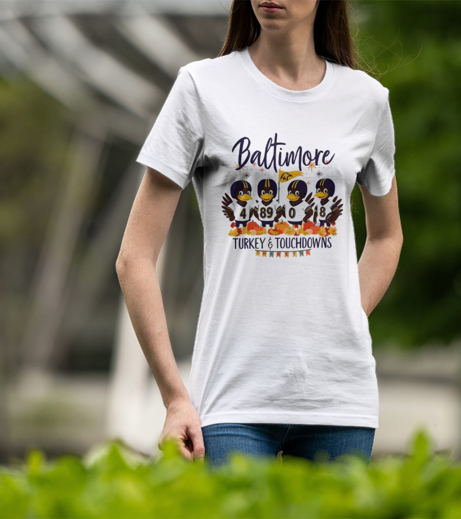 Baltimore Ravens Turkey And Touchdowns Thankful Thanksgiving Football T-Shirt