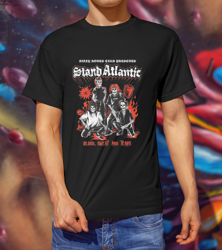 Billy Bones Club Stand Atlantic X Blood Sweat And Tears Bands Skeletons T-Shirt