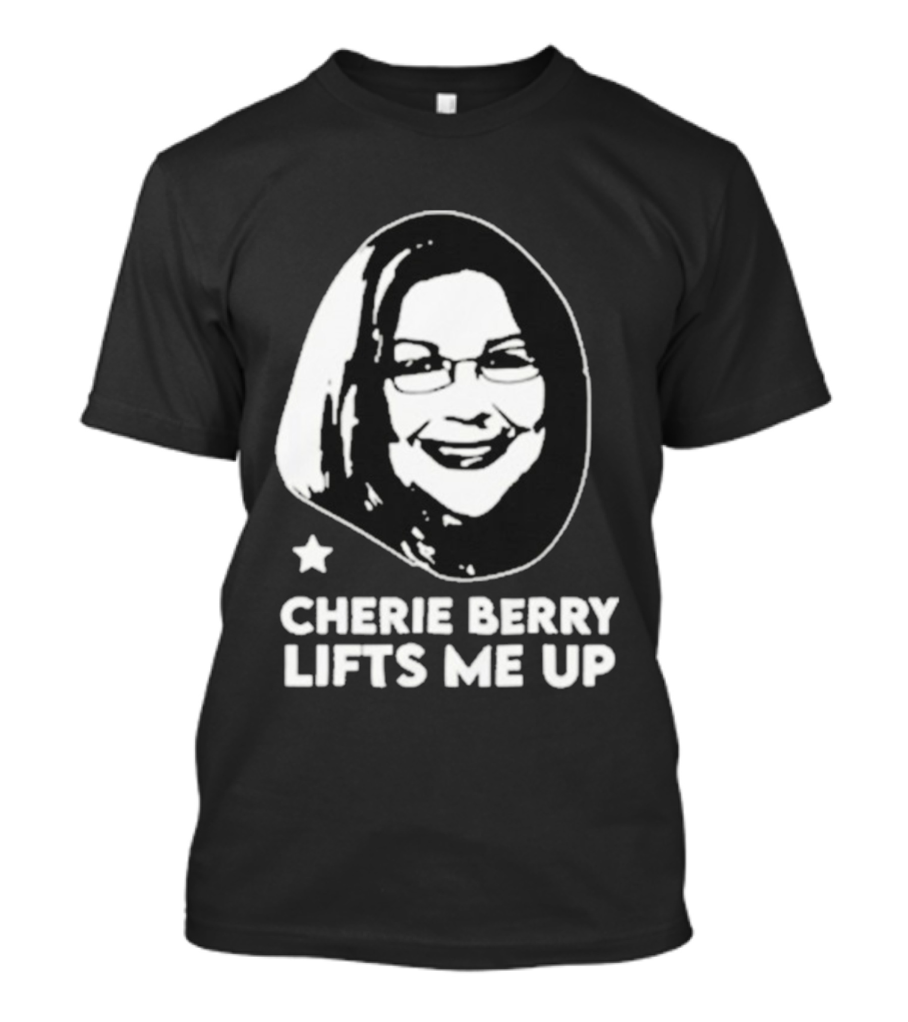 Cherie Berry Lifts Me Up Star Icon Portrait T-Shirt
