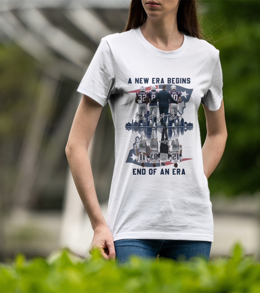 A New Era Begins End Of An Era New England Patriots Signatures T-Shirt