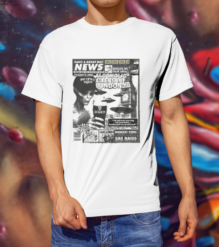 Manchester Call News Alcoholic Alien Stunt London 28 Will Mahony T-Shirt