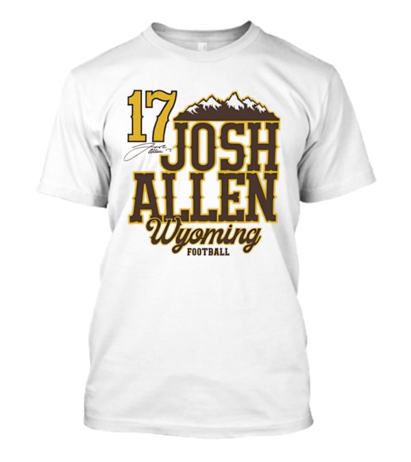 Buffalo Bills 17 Josh Allen Wyoming Signature Mountains T-Shirt