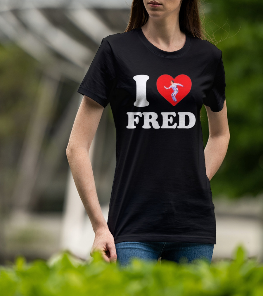 I Love Fred The B52s Heart Symbol Iconic Fred Schneider Image T-Shirt