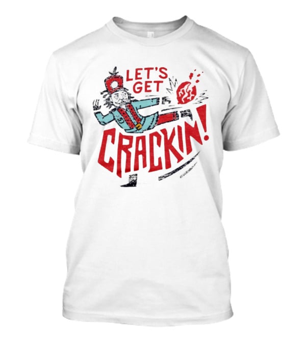 Let's Get Crackin' Nutcracker Vintage Holiday Fun T-Shirt