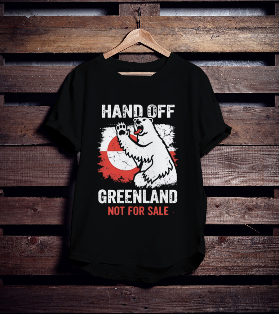 Hand Off Greenland Not For Sale Polar Bear Flag T-Shirt