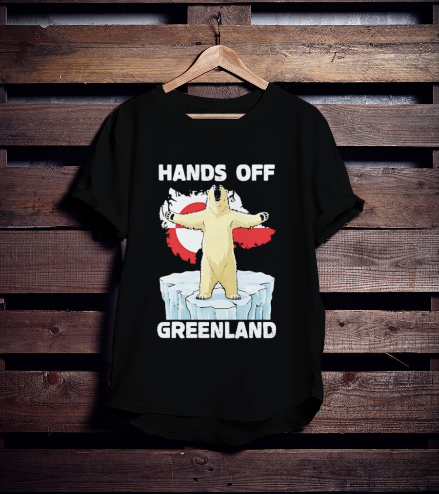 Hands Off Greenland Polar Bear On Iceberg T-Shirt