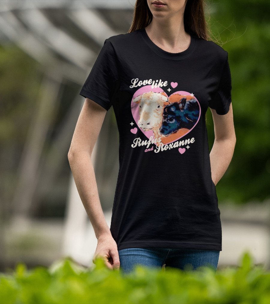 Love Like Rufus And Roxanne Heart Cows Pink Romance T-Shirt