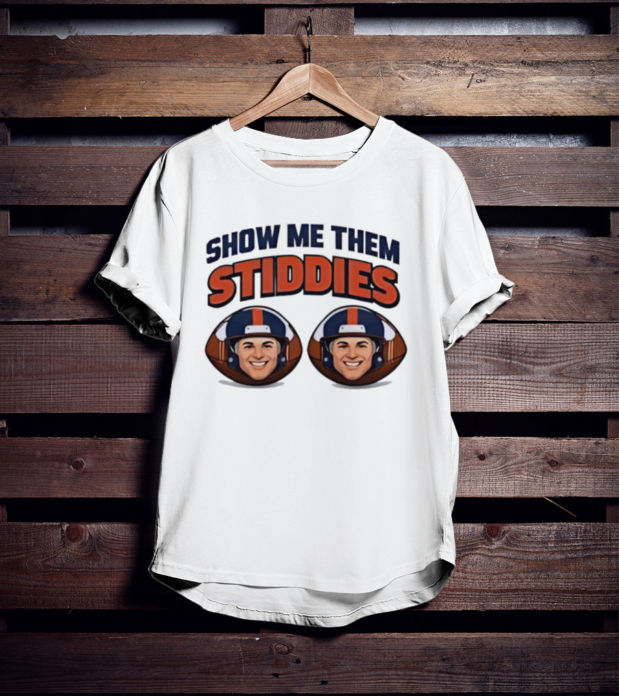 Denver Broncos Show Me Them Stiddies Football Helmets Faces T-Shirt