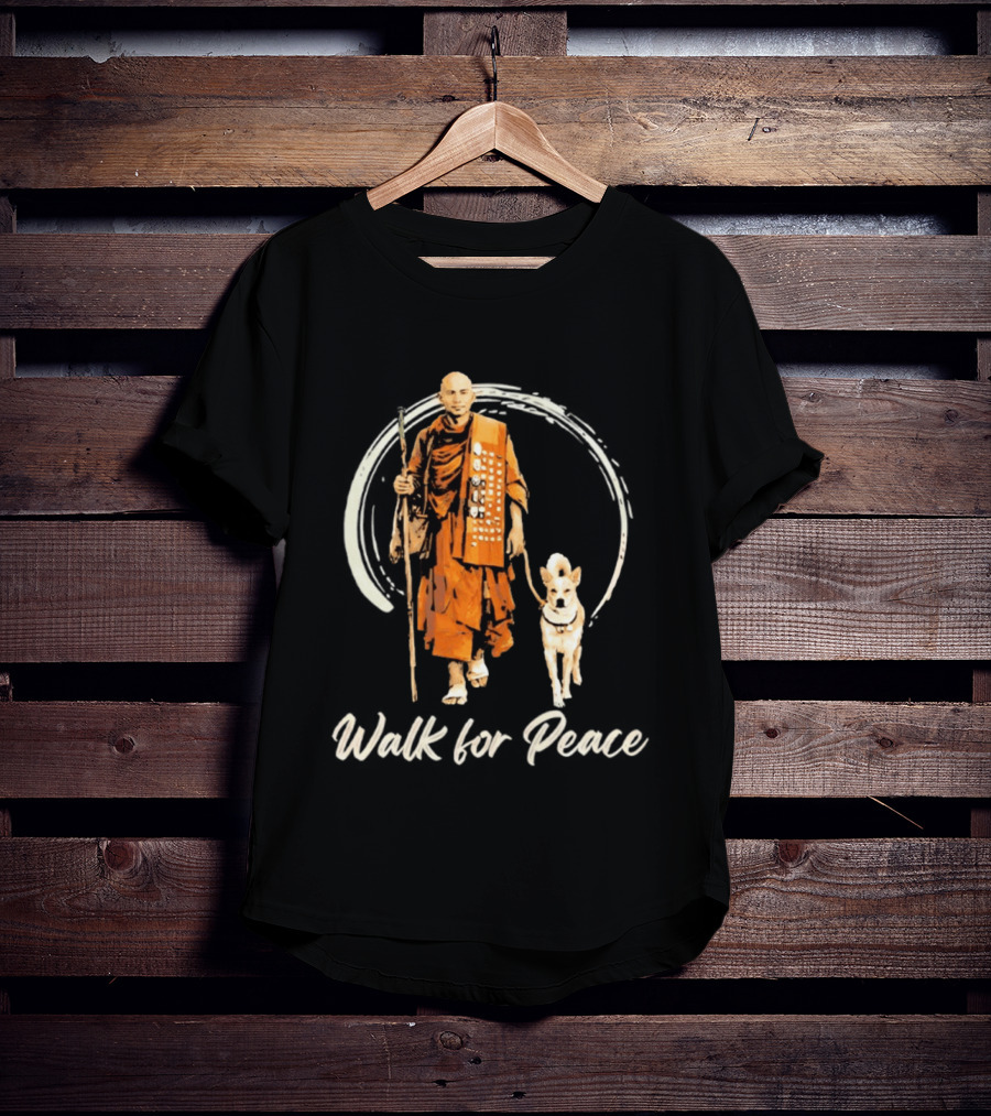 Walk For Peace Aloka With Monk And Dog T-Shirt