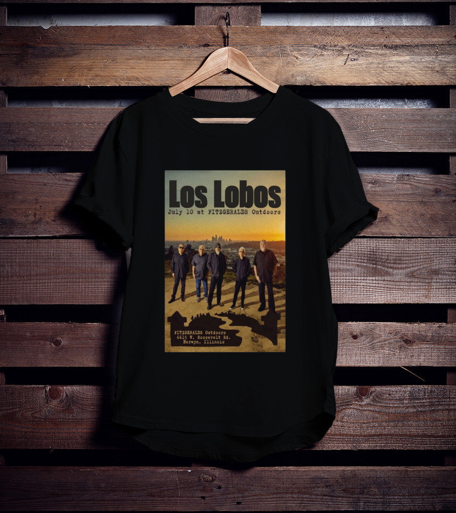 Los Lobos July 10 FitzGerald's Outdoors Berwyn Illinois Event T-Shirt