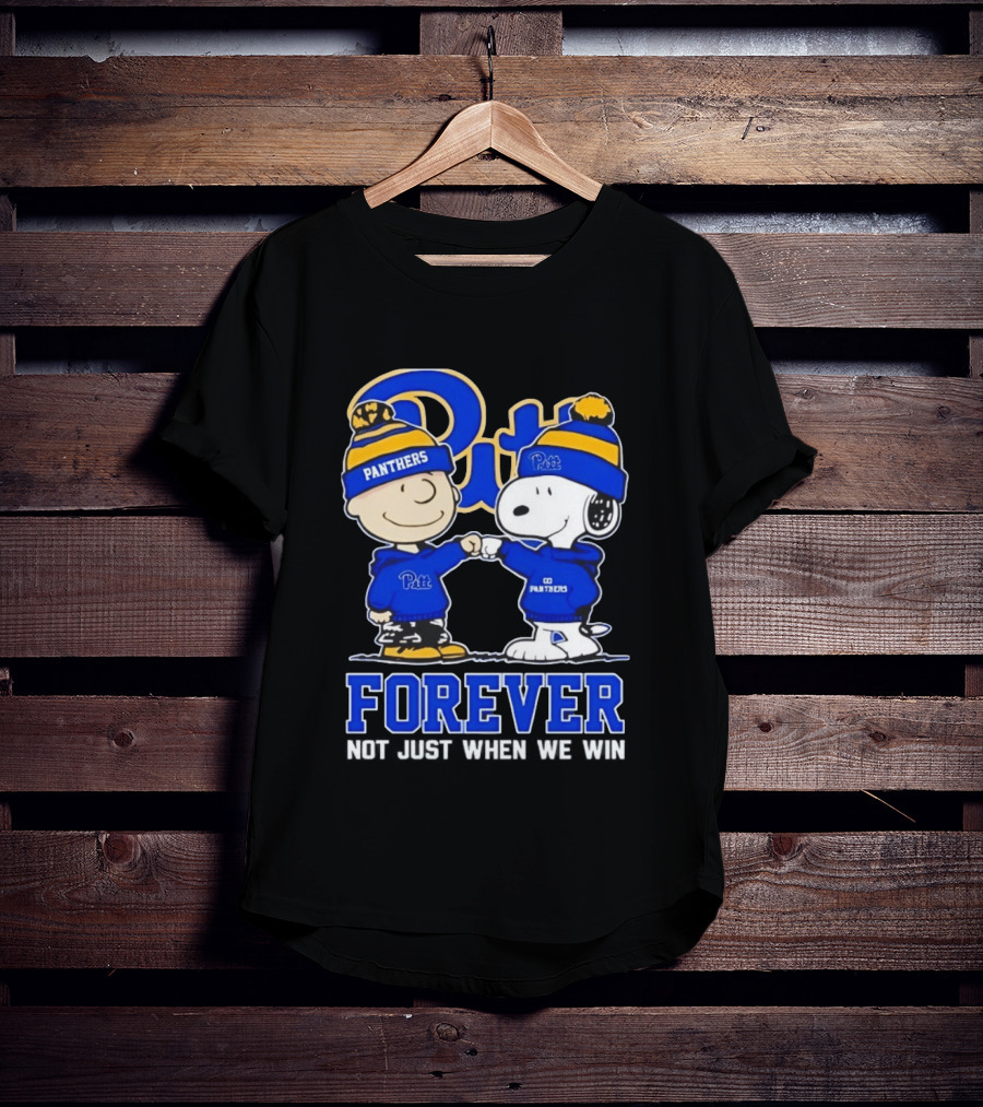 Peanut Snoopy Charlie Brown Pitt Panthers Forever Not Just When We Win T-Shirt