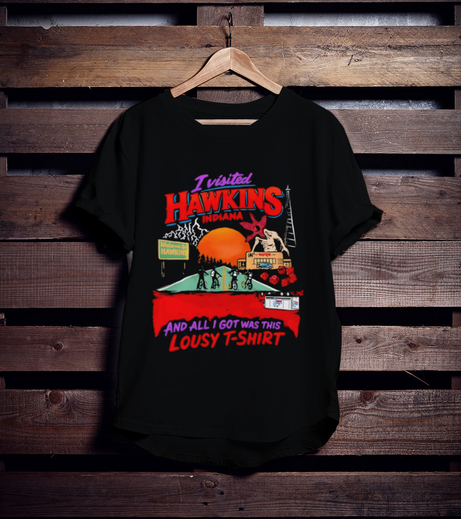 I Visited Hawkins Indiana Welcome Sign Demogorgon Bicycle Kids Lousy T T-Shirt