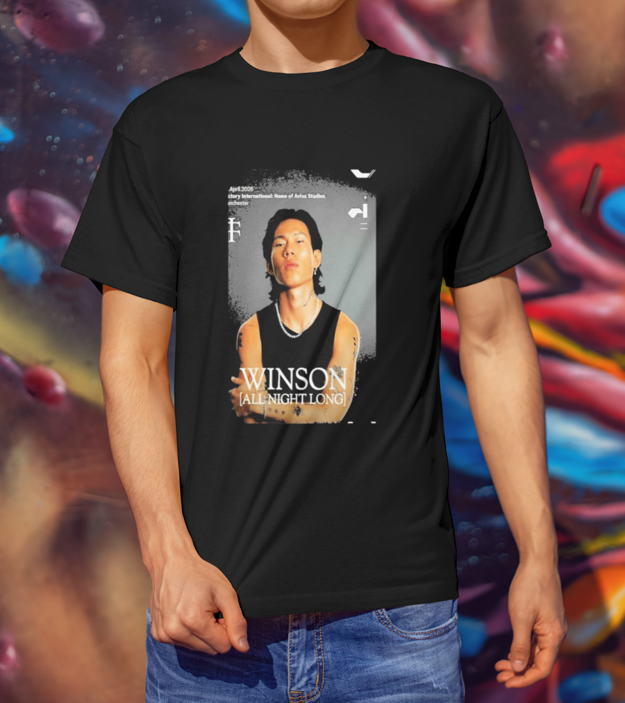 Winson All Night Long Factory International Home Of Aviva Studios Manchester April 2026 T-Shirt