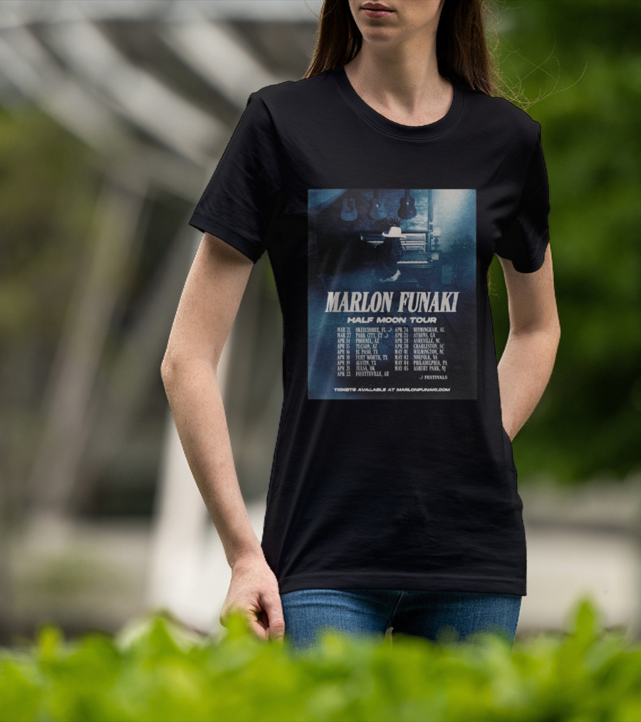Marlon Funaki Half Moon Tour 2026 Dates Cities And Ticket Info T-Shirt