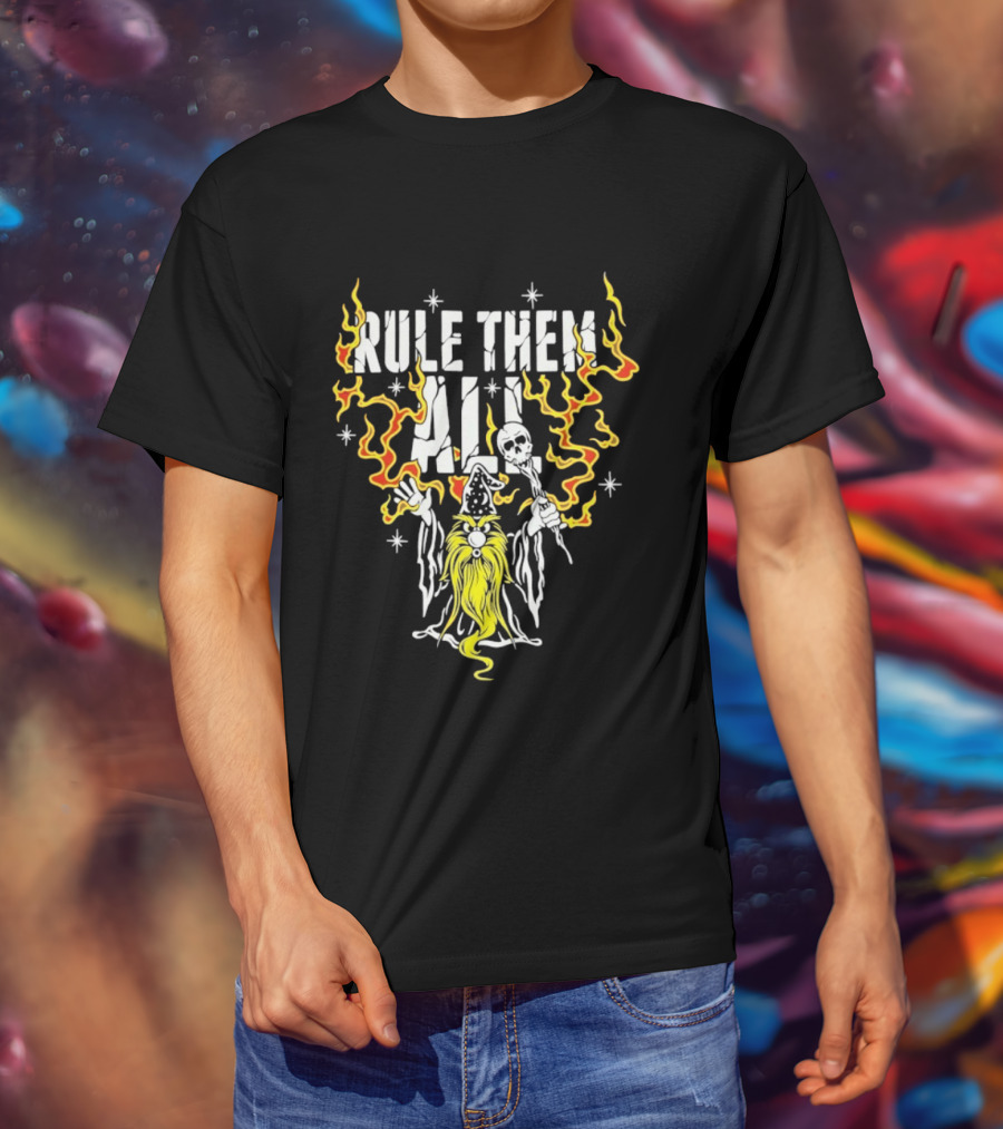 Rule Them All Wizard Flames Magic Power Wand And Stars T-Shirt