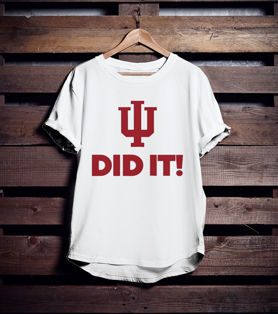 Indiana Hoosiers IU Did It Victory T-Shirt