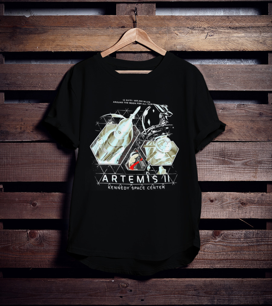 Artemis II Kennedy Space Center 10 Days 685000 Miles Around The Moon For All Humanity T-Shirt