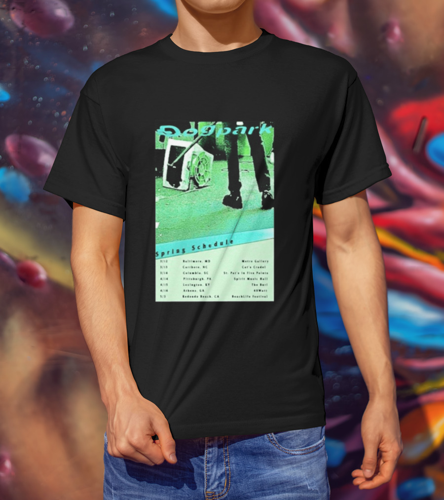 Dogpark Spring Schedule Tour 2026 Baltimore Carrboro Columbia Pittsburgh Lexington Athens Redondo Beach T-Shirt