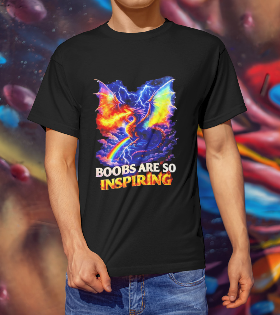 Boobs Are So Inspiring Dragon Rainbow Storm Fantasy T-Shirt