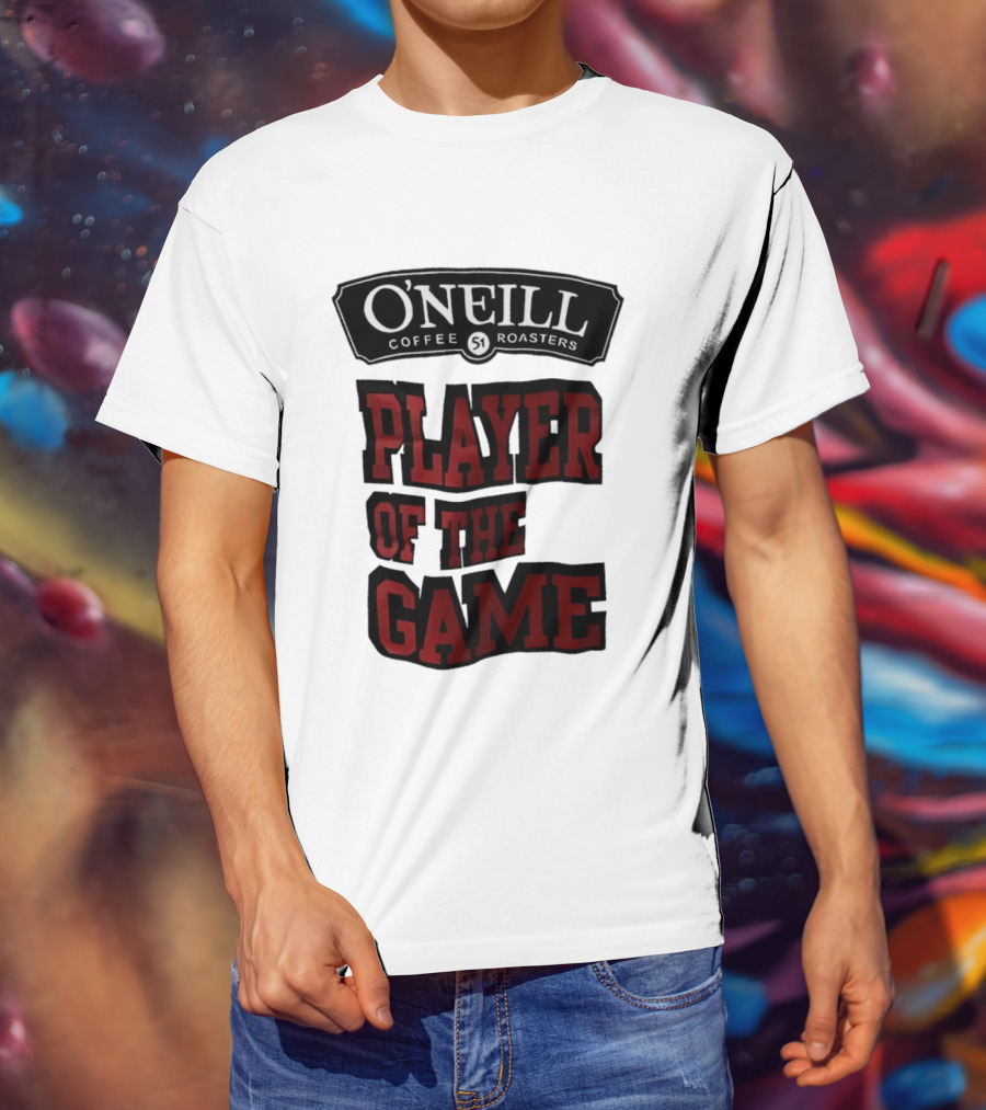 O'Neill Coffee Roasters Player Of The Game 51 T-Shirt