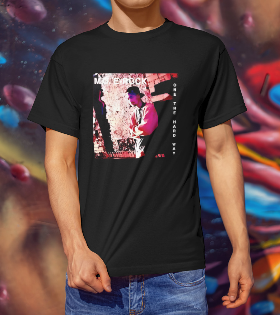 MC E Rock One The Hard Way Album Cover T-Shirt