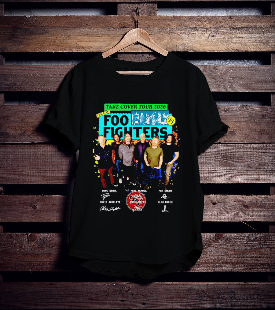Take Cover Tour 2026 Yes Live Foo Fighters Autographs Nate Mendel Taylor Hawkins Chris Shiflett T-Shirt