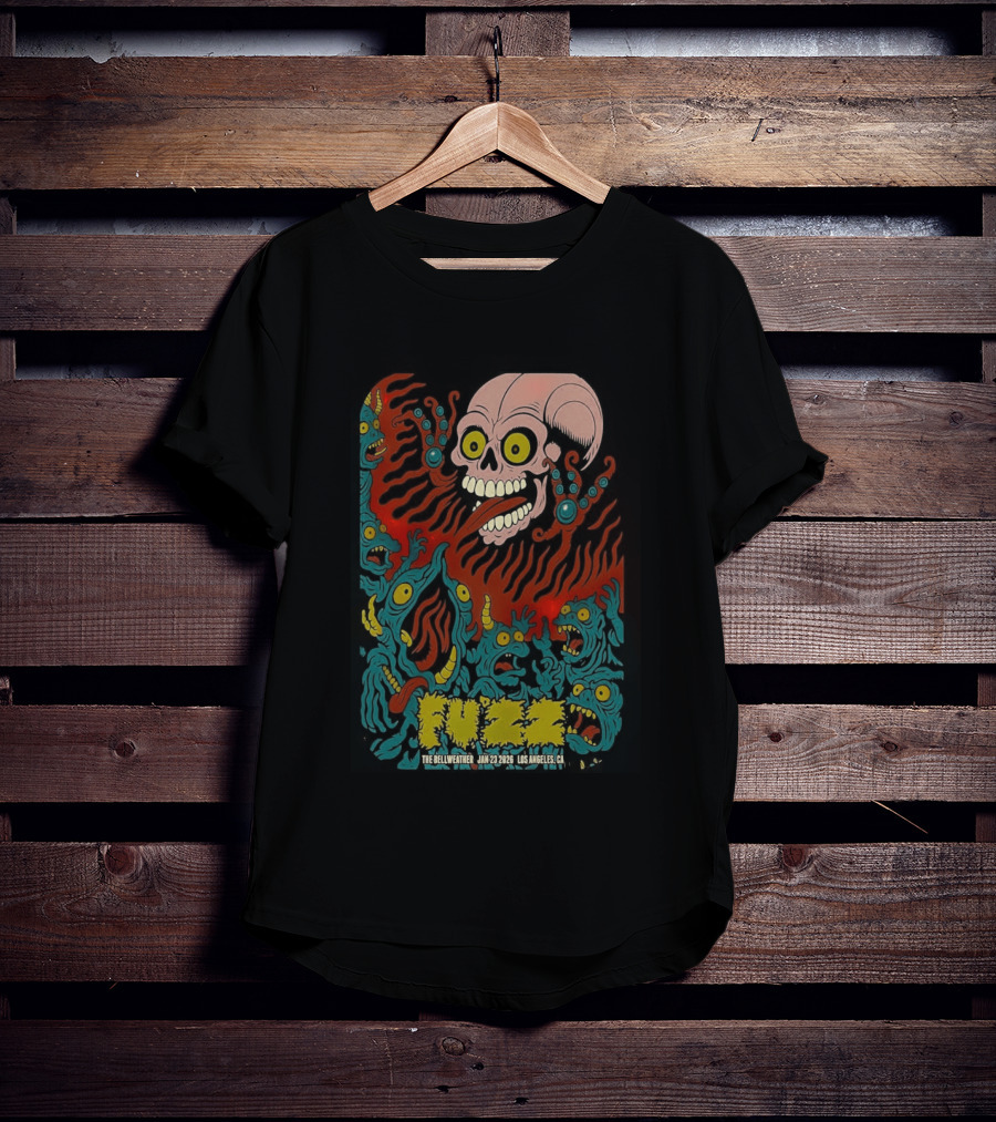 Fuzz Tour Skull Monster Art Los Angeles CA Jan 23 2026 T-Shirt