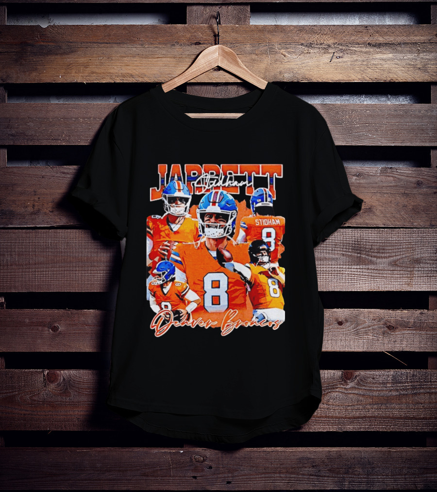Jarrett Stidham Denver Broncos Football Number 8 Player Highlights T-Shirt