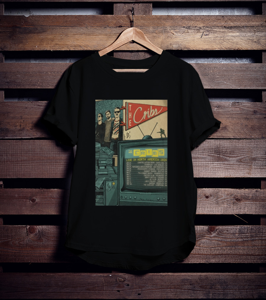 The Cribs Live In North America 2026 Tour Dates And Venue Locations T-Shirt