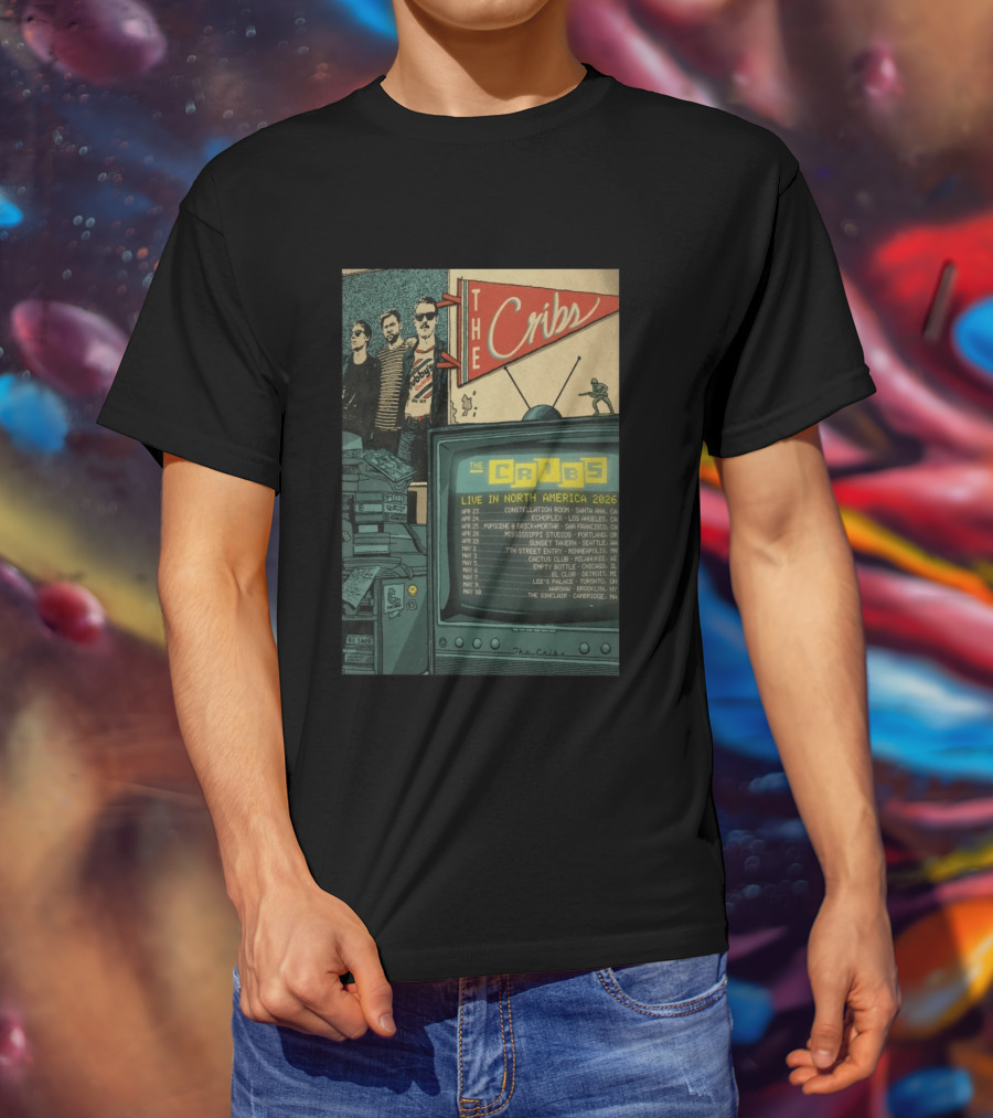 The Cribs Live In North America 2026 Tour Dates And Venue Locations T-Shirt