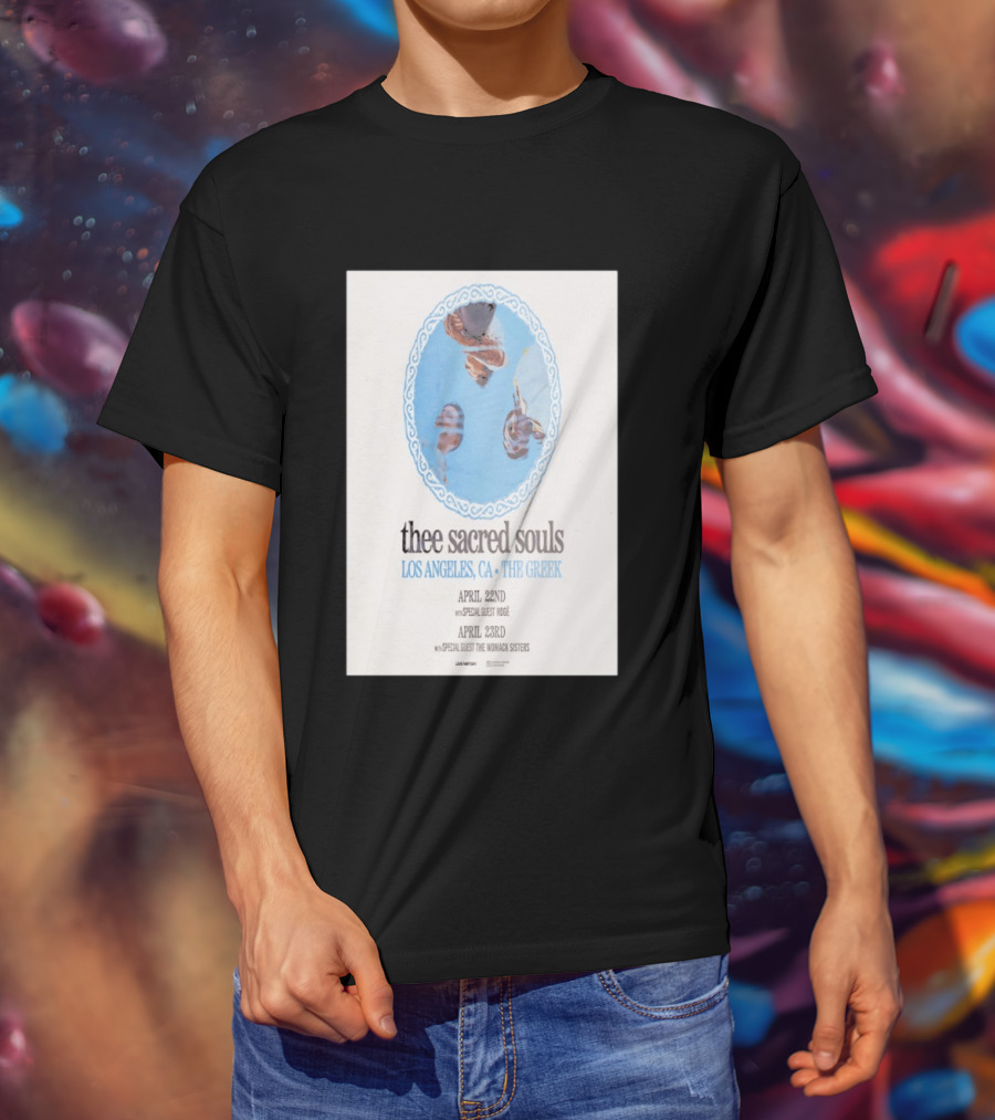 Thee Sacred Souls Los Angeles CA The Greek April 22nd 23rd Special Guest The Womack Sisters T-Shirt